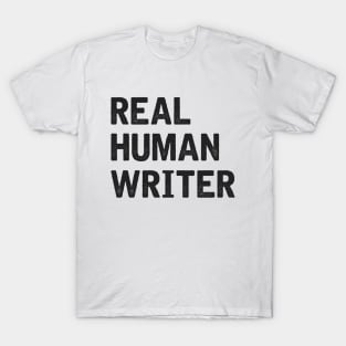 Real Human Writer T-Shirt